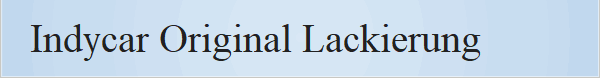 Indycar Original Lackierung